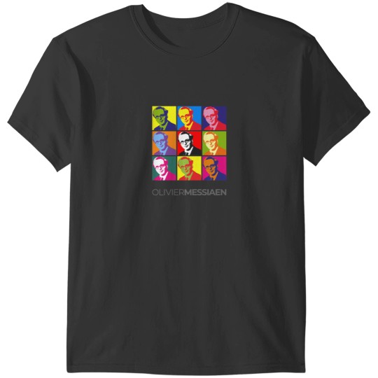 Discover Olivier Messiaen pop-art portrait T-Shirts