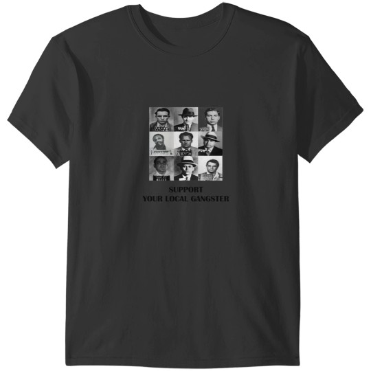 Discover Gangsters notorious local adrino Capone Policel T-Shirts