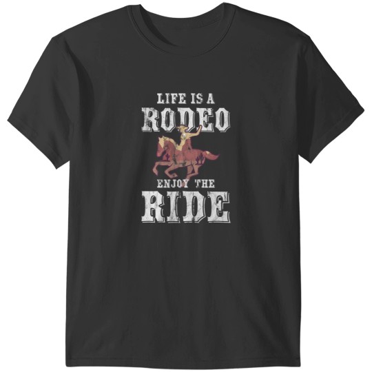 Discover Life is a rodeo enjoy the ride with sunset 2rodeo graphic T-Shirts