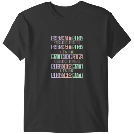 Discover sturniolo triplets T-Shirts