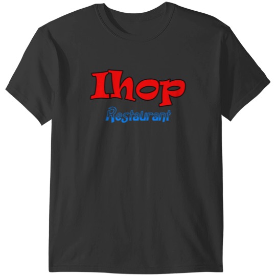 Discover Ihop Restaurant T-Shirts