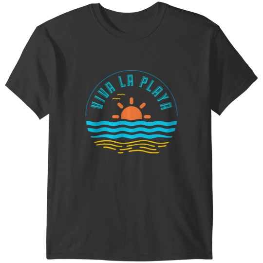 Discover Viva la playa T-Shirts