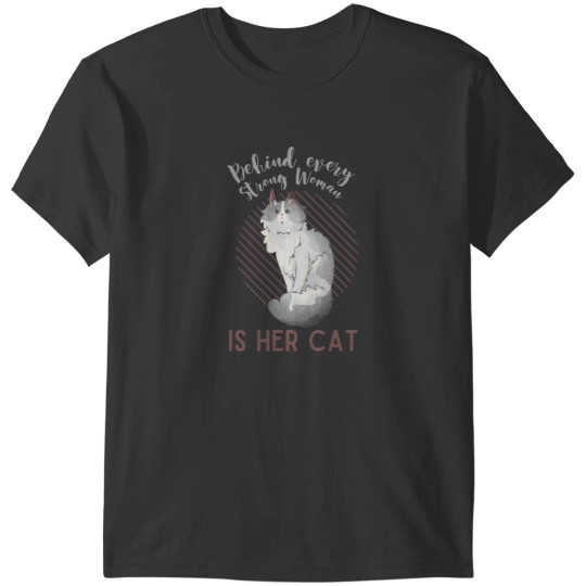 Discover Behind every Strong Woman is Her Cat - Blue Bicolor Turkish Angora T-Shirts