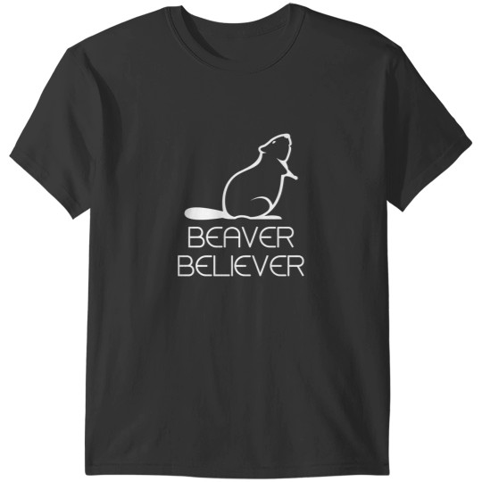 Discover Beaver BelieverBeaver Believer T-Shirts