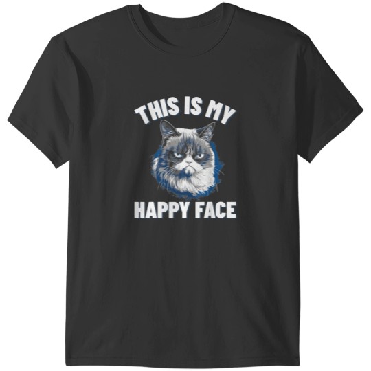 Discover This Is My Happy Funny Cat With Grumpy Face Cat Lover T-Shirts