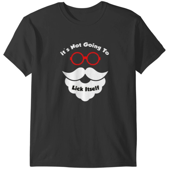 Discover Not Going To Lick Itself ,It_amp_39_s Not Going To Lick Itself Hubie Halloween Mom, T-Shirts
