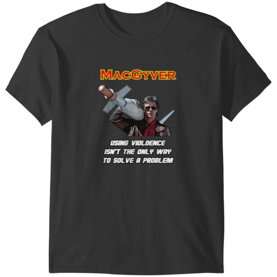 Discover MacGyver T-Shirts
