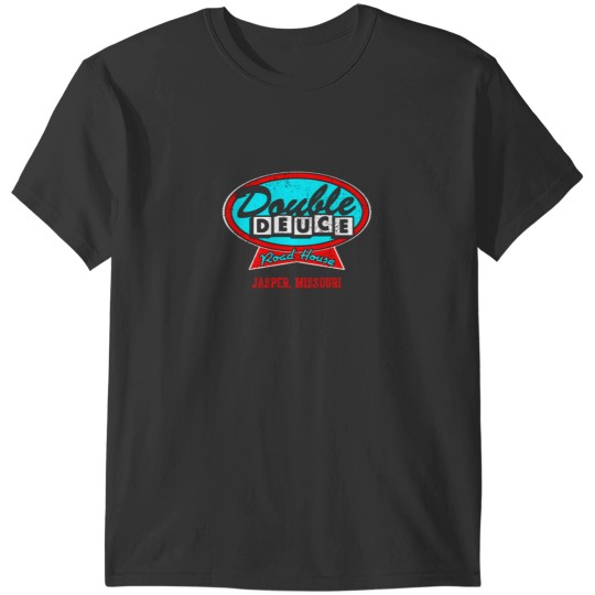 Discover Road House Double DEUCE - Old Art School T-Shirts