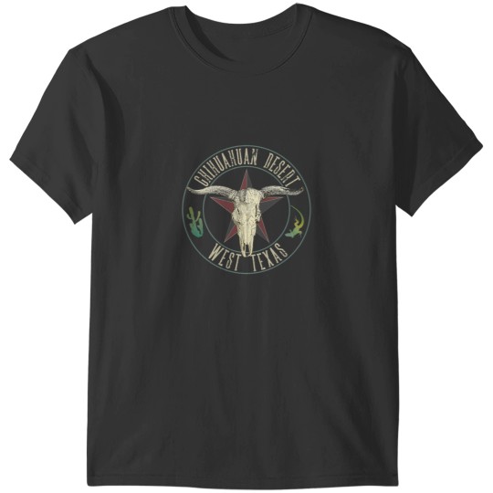Discover Chihuahuan Desert West Texas Cow Skull Lizard Cactus Star T-Shirts