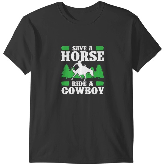 Discover Mens Save A Horse Ride A Cowboy Western American Rodeo Horse T-Shirts