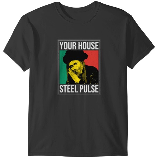 Discover Your House - Steel Pulse T-Shirts