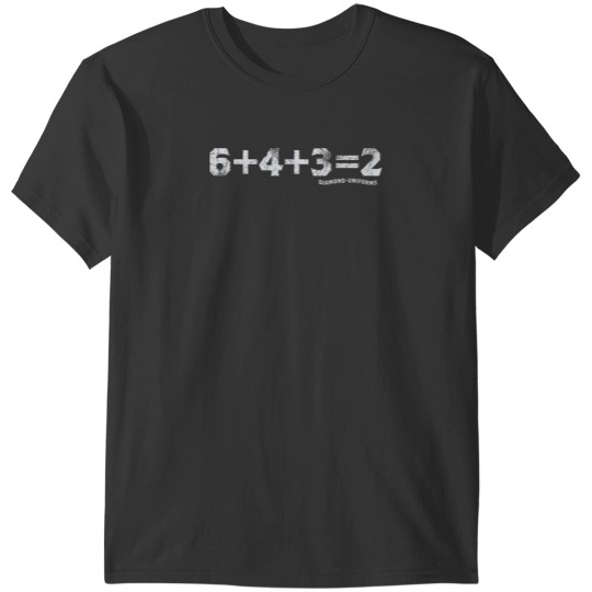 Discover 643=2 T-Shirts
