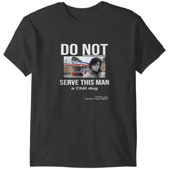 Discover Do Not Serve This Man A Chili dog John Mellencamp T-Shirts