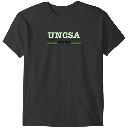Discover UNCSA UNC School of the Arts Drama T-Shirts
