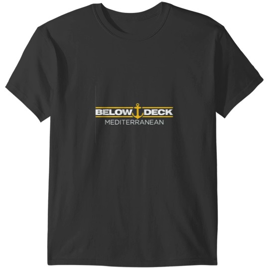 Discover below deck. T-Shirts
