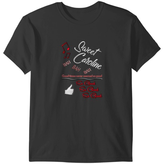 Discover Design illustration of sweet caroline T-Shirts