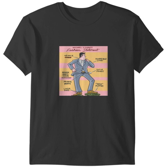 Discover Michael Cohen Cartoon T-Shirts