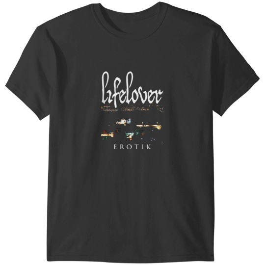 Discover Lifelover - Erotik - depressive rock - post punk Z T-Shirts