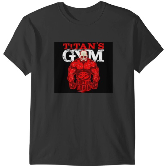 Discover TITAN GYM T-Shirts