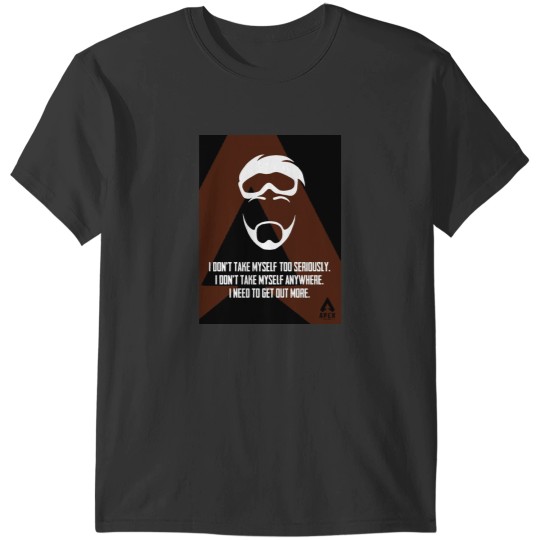Discover Mirage Quote - Apex Legends T-Shirts