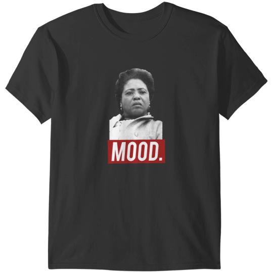 Discover Fannie Lou Hamer - Nina Simone Mood - Mood T-Shirts
