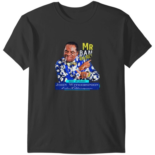 Discover Rip John Witherspoon-Funny T-Shirts
