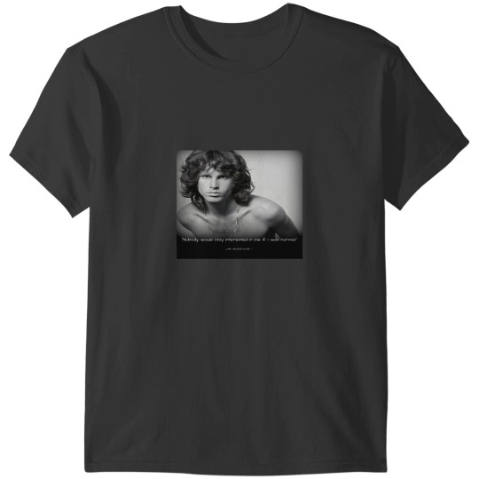 Discover Jim Morrison quote T-Shirts