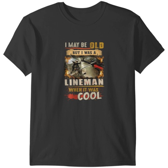 Discover retired lineman lineworker power lineman retirement t T-Shirts
