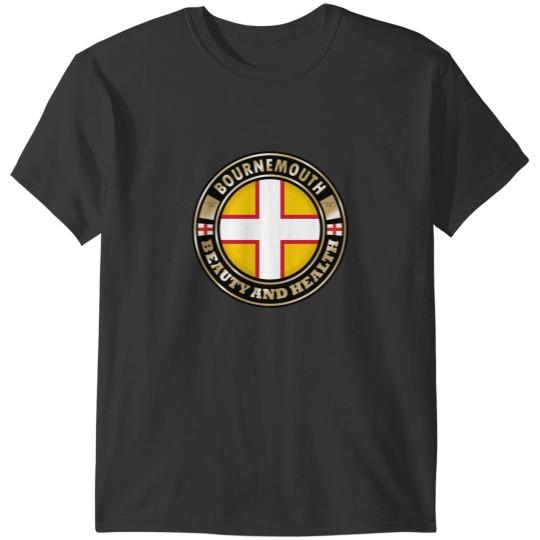 Discover Bournemouth Dorset Beauty and Health T-Shirts