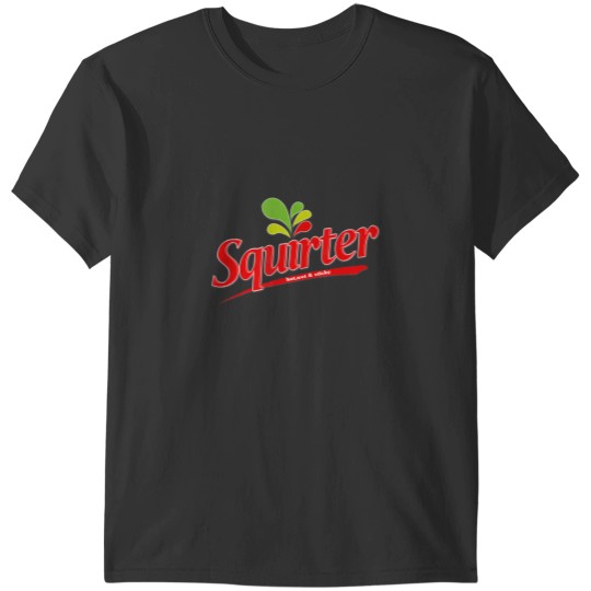Discover squirter hot wet and sticky women's t T-Shirts