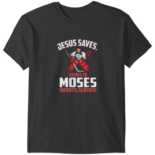 Discover Jesus Saves Hockey T-Shirts