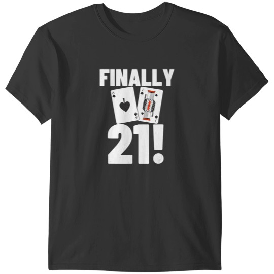 Discover 21st birthday las vegas casino gambling blackjack t T-Shirts
