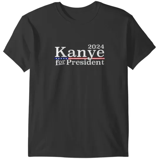 Discover Kanye 2024 For Presidents T-Shirts