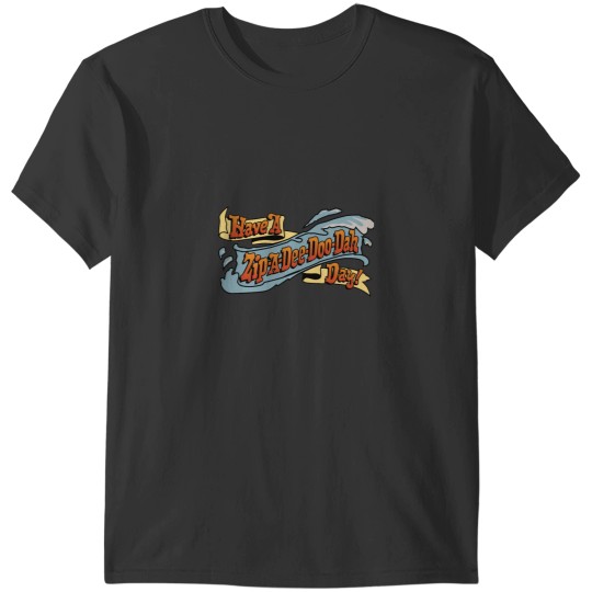 Discover Zip-A-Dee-Doo-Dah T-Shirts