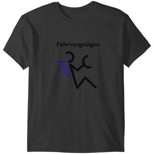 Discover Fahrvergnügen T-Shirts