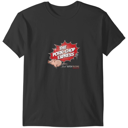 Discover Big Trouble In Little China - Pork Chop Express1 T-Shirts