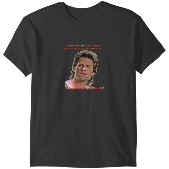 Discover BIG TROUBLE IN LITTLE CHINA - Well, the way I see it... T-Shirts