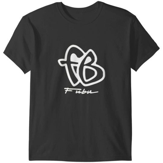Discover Fubu T-shirts, Gift Fubu T-shirts