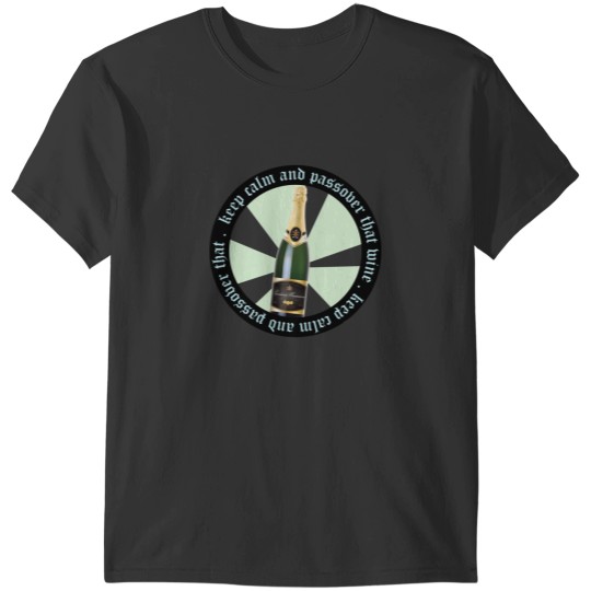 Discover Keep Calm and Passover that T-Shirts