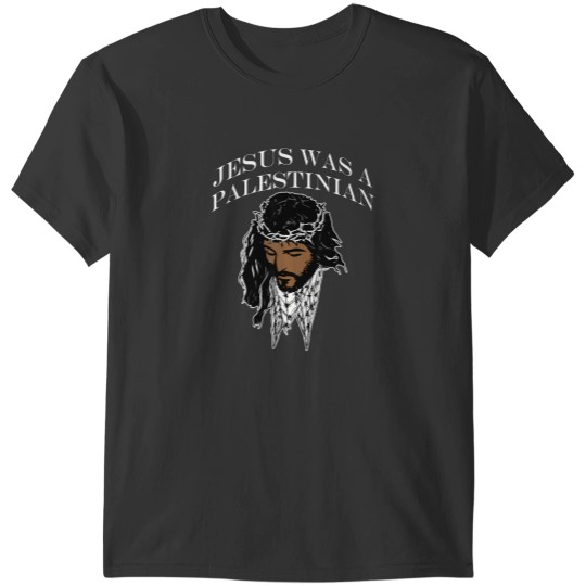 Discover jesus was a palestinian jesus keffiyeh palestine christian t T-Shirts
