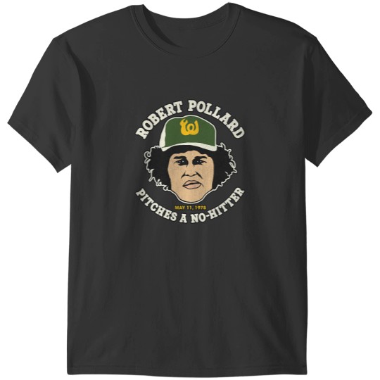Discover Robert Pollard No Hitter T-Shirts