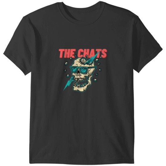 Discover the chats T-Shirts