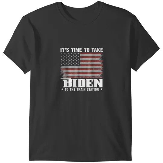 Discover Its Time To Take Biden To The Train Station American Flag T-Shirts