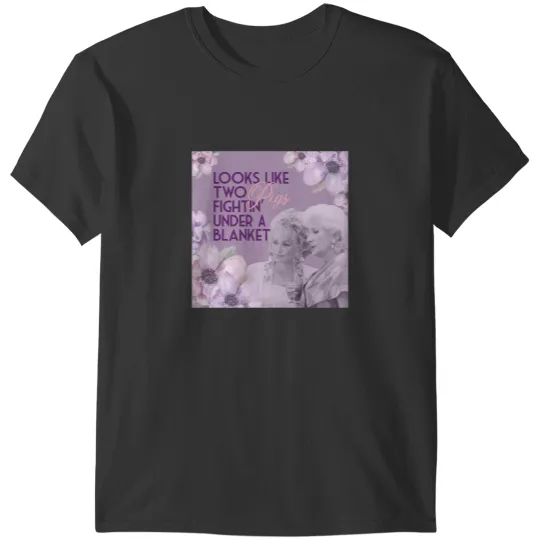 Discover Steel Magnolias Clairee Two Pigs Fighting Under a Blanket Funny Movie Quote Lavender Version T-Shirts