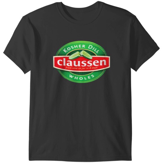 Discover Claussen Pickles Food Snack T-Shirts