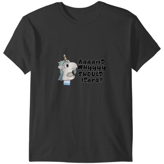 Discover blueys Unicorse Puppet Why Should I Care 8png T-Shirts