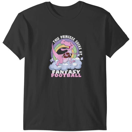 Discover This Princess Sucks At Fantasy Football Costume Loser Trex T-Shirts