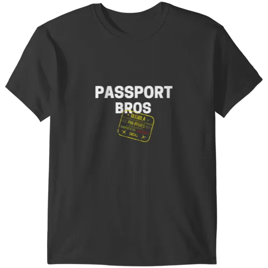 Discover passport bros philippines stamp t T-Shirts