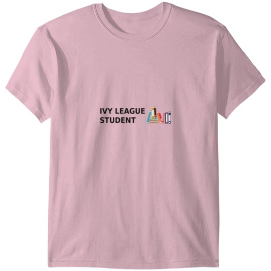 Discover IVY LEAGUE STUDENT T-Shirts