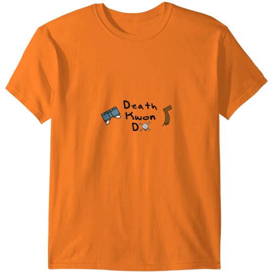 Discover Death Kwon Do T-Shirts